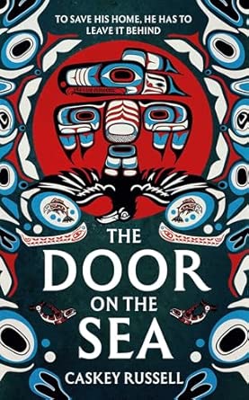 The front cover of Caskey Russell's book, The Door on the Sea, features a stylized depiction of a Tlingit-inspired longhouse nestled on a shoreline. The cover was designed by Sam Gretton