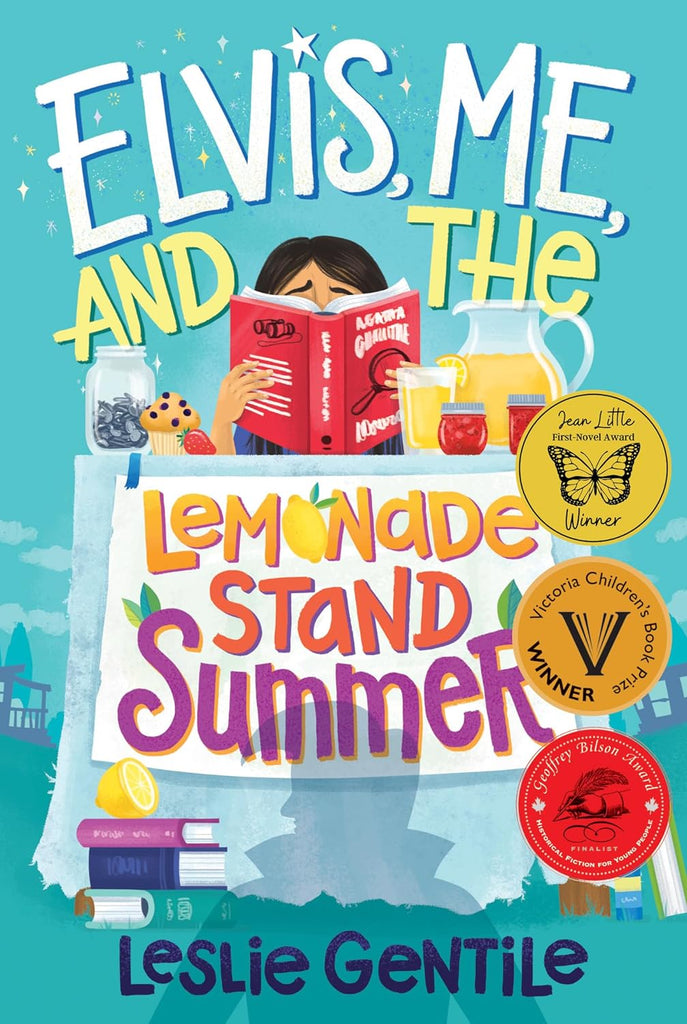 Elvis, Me & The Lemonade Stand Summer Leslie Gentile