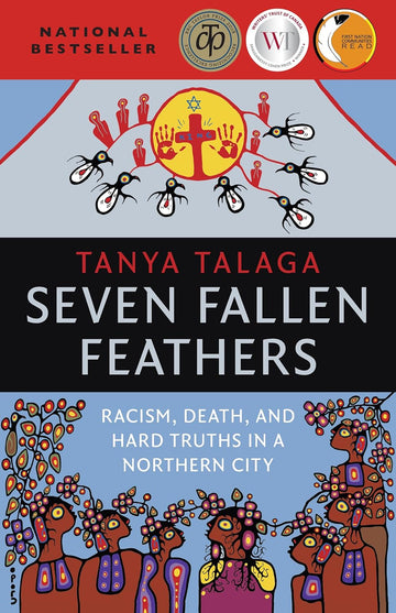 Seven Fallen Feathers Tanya Talaga