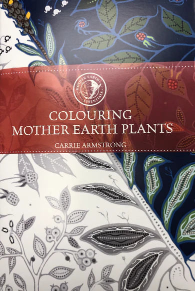 Colouring Book - Colouring Mother Earth Plants Mother Earth Essentials