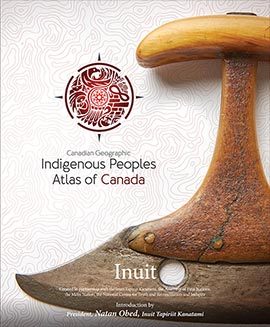 Indigenous Peoples Atlas Raincoast Books